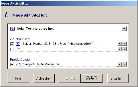 Der Assistent 'Neue Aktivität ...' ermöglicht alle Personen, Organisationen und Projekte auszuwählen, die mit der neuen Aktivität in Beziehung stehen.